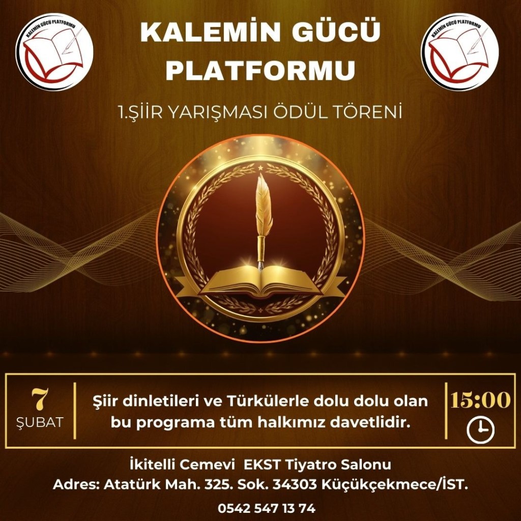 KALEMİN GÜCÜ PLATFORMU 1. ŞİİR ÖDÜLÜ YARIŞMASI ÖDÜL TÖRENİNE&nbsp;DAVET